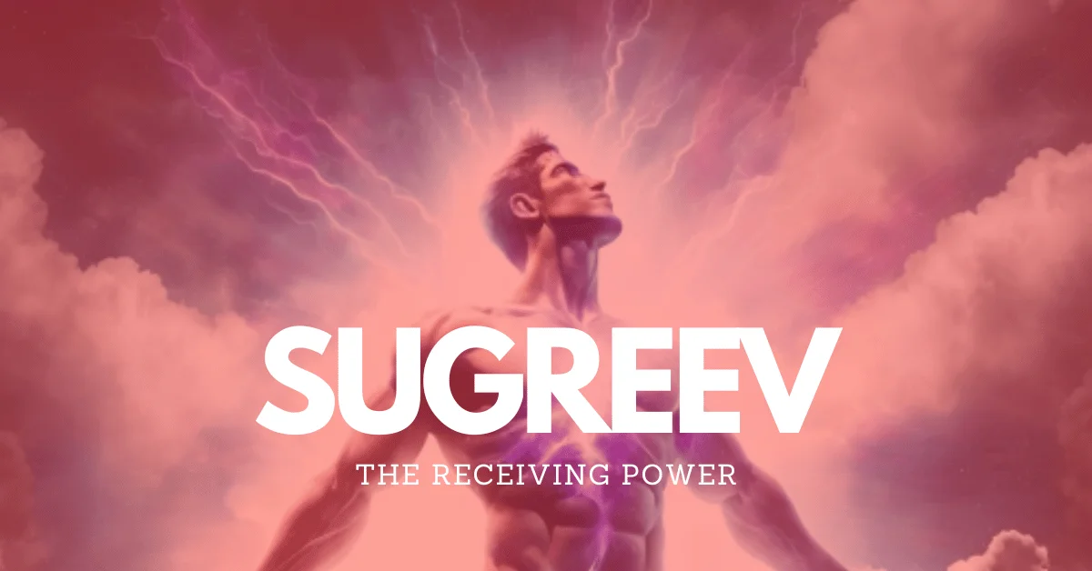 Sugreev - The Red energy field in West of South West